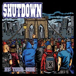 Shutdown - By Your Side Still... Against All Odds  LP LP